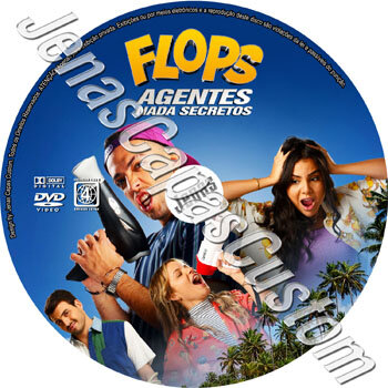 Flops - Agentes Nada Secretos