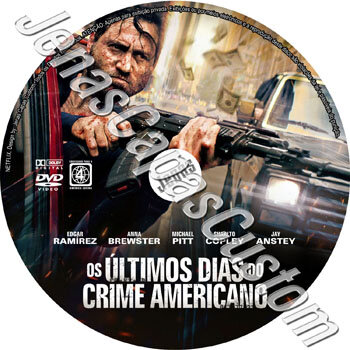 Os Últimos Dias Do Crime Americano