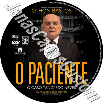 O Paciente - O Caso Tancredo Neves