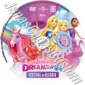 Barbie Dreamtopia - Festival Da Alegria