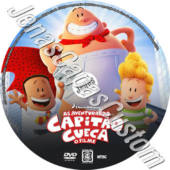 As Aventuras Do Capitão Cueca - O Filme