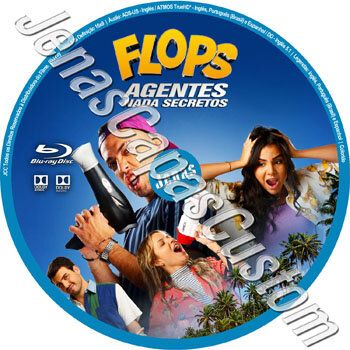 Flops - Agentes Nada Secretos