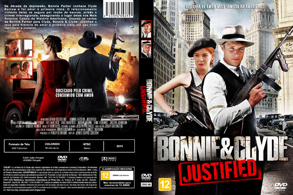 Bonnie & Clyde - Justified