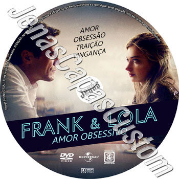 Frank & Lola - Amor Obsessivo