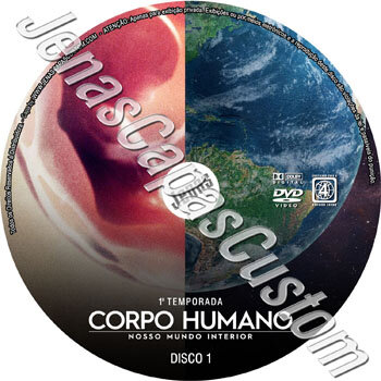 Corpo Humano - Nosso Mundo Interior - T01 - D1