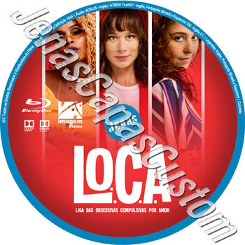 L.O.C.A. - Liga Das Obsessivas Compulsivas Por Amor