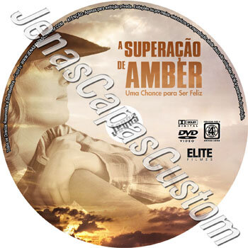 A Superação De Amber - Uma Chance Par Ser Feliz