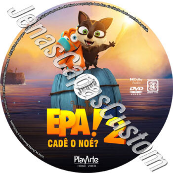 Epa! Cadê O Noé? 2