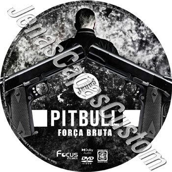 Pitbull - Força Bruta