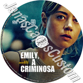 Emily, A Criminosa