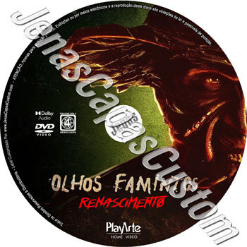 Olhos Famintos - Renascimento