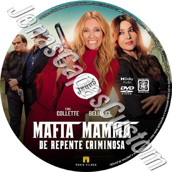 Mafia Mamma - De Repente Criminosa