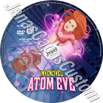 Invencível - Eve Atômica
