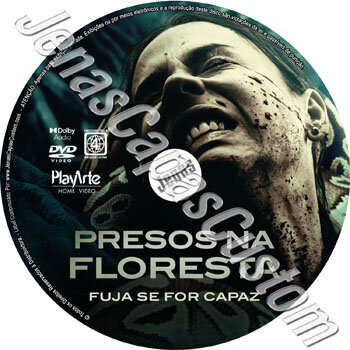 Presos Na Floresta - Fuja Se For Capaz