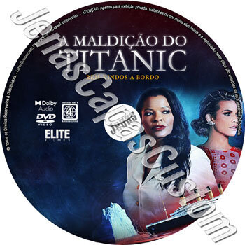 A Maldição Do Titanic