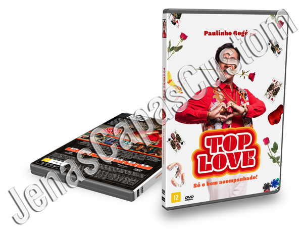 Paulinho Gogó Em Top Love - Só E Bem Acompanhado