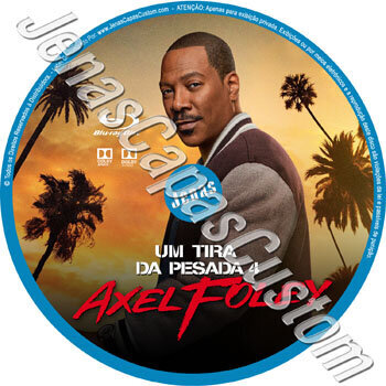 Um Tira Da Pesada 4 - Axel Foley