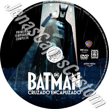 Batman - Cruzado Encapuzado - 1ª Temporada