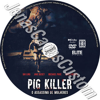 Pig Killer - O Assassino De Mulheres