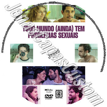 Todo Mundo (Ainda) Tem Problemas Sexuais