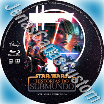 Star Wars - Histórias Do Submundo - 1ª Temporada
