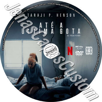Até A Última Gota