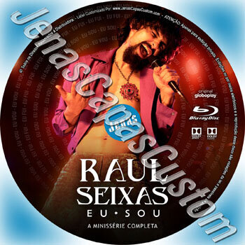 Raul Seixas - Eu Sou - 1ª Temporada