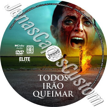 Todos Irão Queimar