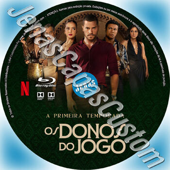 Os Donos Do Jogo - 1ª Temporada