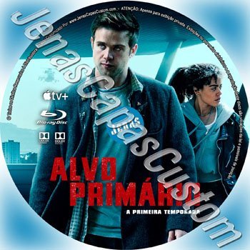 Alvo Primário - 1ª Temporada
