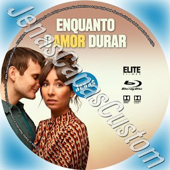 Enquanto O Amor Durar