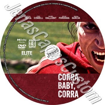 Corra, Baby, Corra