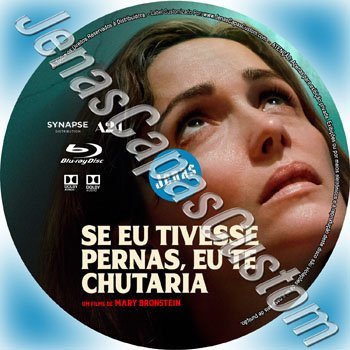 Se Eu Tivesse Pernas, Eu Te Chutaria