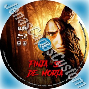 Finja-Se De Morta