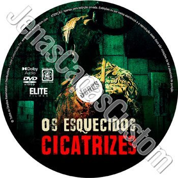 Label DVD Os Esquecidos - Cicatrizes