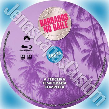 Label Blu-ray Barrados No Baile - 3ª Temporada