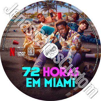 Label DVD 72 Horas Em Miami