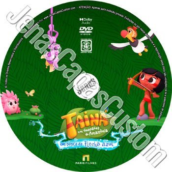 Label DVD Tainá E Os Guardiões Da Amazônia - Em Busca Da Flecha Azul
